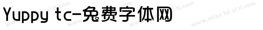 Yuppy tc字体转换